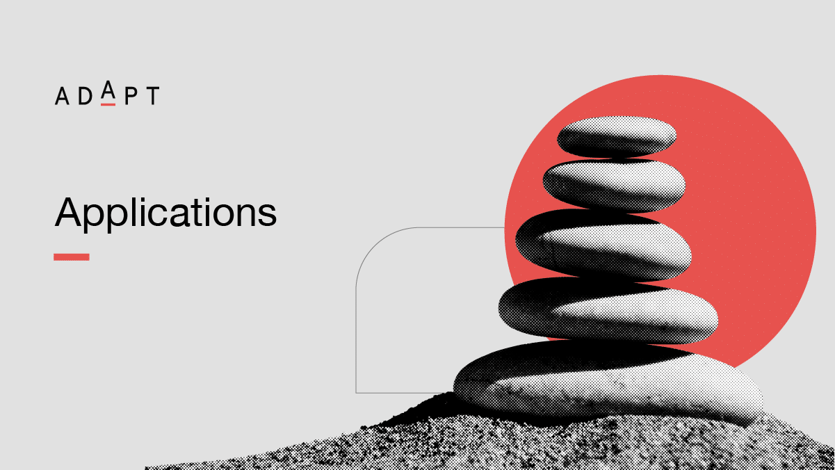 ADAPT | Applications Resources
